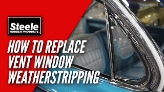 How To Replace Vent Window Weatherstripping [upl. by Corin541]