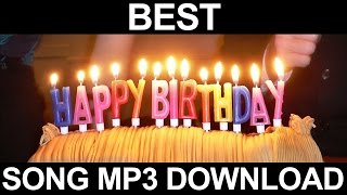 Best Happy Birthday Song Mp3 Free Download [upl. by Htabmas636]