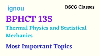 BPHCT 135  Thermal Physics and Statistical Mechanics [upl. by Nivak384]