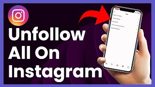 How To Unfollow All On Instagram Easy Tutorial [upl. by Ehudd]