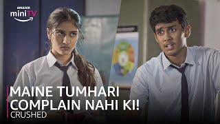 Maine Tumhari Complain Nahi Ki ft Aadhya amp Samvidhan  Crushed  Amazon miniTV [upl. by Lia]