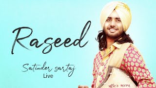 Satinder Sartaj  Raseed  Live   Latest Punjabi Songs 2019  JashnEPunjabi [upl. by Toulon]