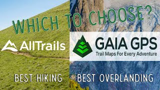 AllTrails or Gaia GPS Which is better for you [upl. by Buchanan]