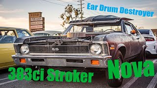 383 Stroker Nova Destroys Our Hearing at InNOut [upl. by Ytinirt]