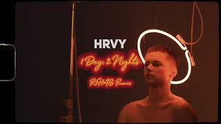 HRVY  1 Day 2 Nights R3HAB Remix [upl. by Acker]