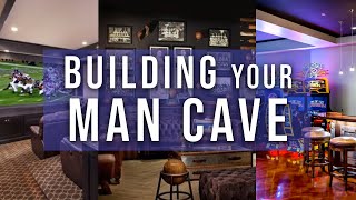 BUILDING Your Own Ultimate MAN CAVE [upl. by Idissac755]