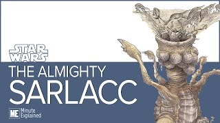 The Almighty SARLACC Explained  Its HUGE [upl. by Aicele11]