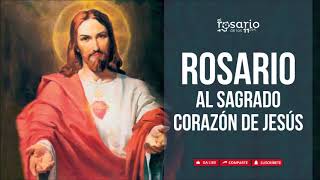 🔴ROSARIO AL SAGRADO CORAZÓN DE JESÚS [upl. by Aihsekan]