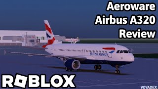 Aeroware Airbus A320 Review  Roblox [upl. by Ricki547]