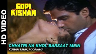 Chhatri Na Khol Barsaat Mein  Gopi Kishan  Kumar Sanu Alka Yagnik  Sunil Shetty [upl. by Griffie76]