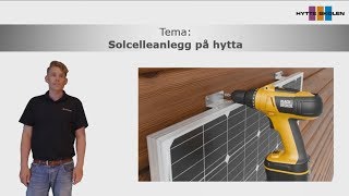 Hytteskolen webinar  Solcelleanlegg på hytta [upl. by Nutter203]