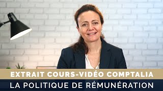 La politique de rémunération  Cours vidéo COMPTALIA [upl. by Alleras]