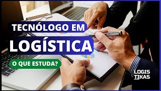 Curso Tecnólogo em Logística [upl. by Eleon244]