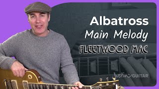 Albatross by Fleetwood Mac  Guitar Lesson 1 [upl. by Bena633]