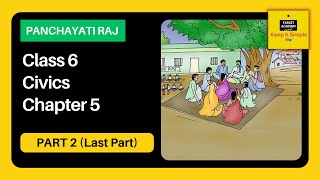 NCERT Class 6 Civics  Chapter 5  Panchayati Raj  Part 2 [upl. by Zephaniah]