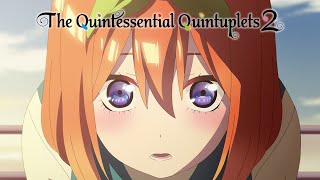 Private Session  The Quintessential Quintuplets 2 [upl. by Ila494]