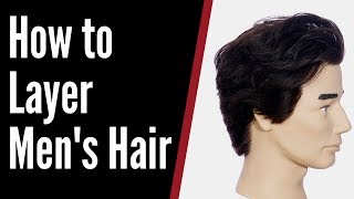 How to Layer Mens Hair  TheSalonGuy [upl. by Flanigan565]