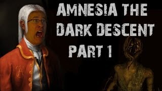 Amnesia The Dark Descent  Part 1  A NEW BEGINNING [upl. by Amliv]