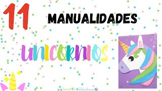 11 Manualidades con Unicornios para Regalar [upl. by Wengert837]