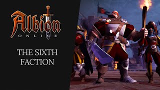 Albion Online  The Sixth Faction [upl. by Rhett]