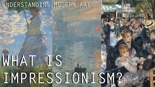 What is Impressionism [upl. by Uella283]