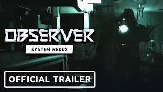 Observer System Redux  Official 4K Trailer [upl. by Ennairek]