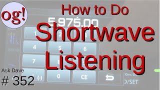 Learn About Shortwave Listening SWL for Beginners 352 [upl. by Wolfie]