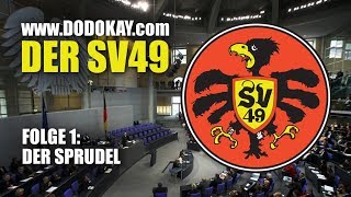 dodokay  Der SV49 Folge 1 Der Sprudel und das Spezi  Die Welt auf Schwäbisch [upl. by Eimmat474]