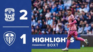 Highlights Coventry City 21 Leeds United  EFL Championship [upl. by Weeks]