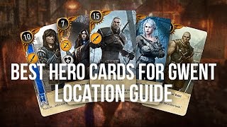 BEST HERO GWENT CARDS Locations Guide  The Witcher 3 [upl. by Schuman]