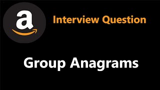 Group Anagrams  Categorize Strings by Count  Leetcode 49 [upl. by Yrrej]