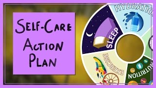 A SelfCare Action Plan [upl. by Luanni73]