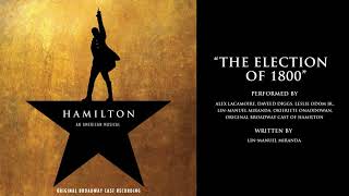 quotThe Election of 1800quot from HAMILTON [upl. by Gina]