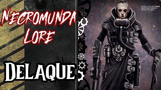 Necromunda Lore Delaque [upl. by Ayikin]