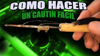 👉Como Hacer un Cautin casero 12V ✅ [upl. by Derag397]