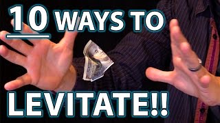 10 Ways to LEVITATE Epic Magic Trick How Tos Revealed [upl. by Osnohpla]