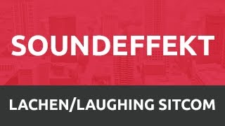 SoundEffekt  Lachen • LaughingSitcom HD [upl. by Lleoj156]