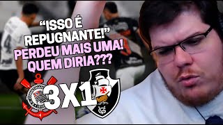 CASIMIRO REAGE CORINTHIANS 3 X 1 VASCO PELO BRASILEIRÃO 2023  Cortes do Casimito [upl. by Avaria]