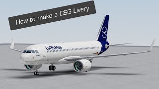 UPDATED  How to make a Basic CSG Livery  Roblox Studio Tutorial [upl. by Daht]