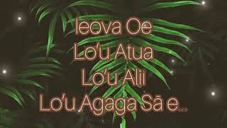 IEOVA OE  Alofa Tunoa Lion Of Judah Worship Team [upl. by Baniaz]