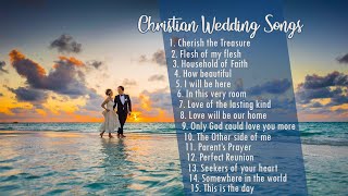 15 Christian Wedding Songs  Religious songs [upl. by Ahsercel]