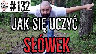 Jak się uczyć słówek  ROCK YOUR ENGLISH 132 [upl. by Aelaza478]