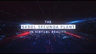 Experience the Sasol Secunda Plant in Virtual Reality  360 degree video [upl. by Ennaus436]