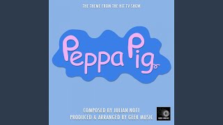 Peppa Pig  Theme Song [upl. by Nawak]