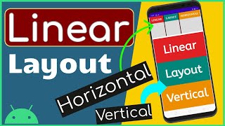 Linear Layout in Android  Android Studio Tutorial [upl. by Ylevol564]