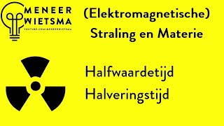 Natuurkunde uitleg Straling 4 HalfwaardetijdHalveringstijd [upl. by Galligan266]