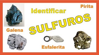 💥 Guía para IDENTIFICAR SULFUROS💎🔍 [upl. by Mont]