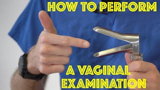 Vaginal Examination  Clinical Skills Speculum Examination Tutorial  Dr James Gill [upl. by Alanna]