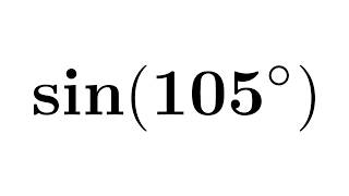 sin105  sin105  sine of 105 degree [upl. by Ahsikym]