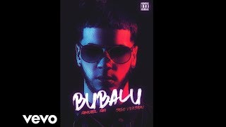 Anuel AA  Bubalu Solo Versión [upl. by Roe]